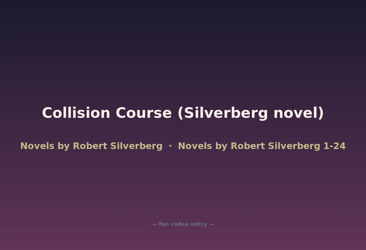 Collision Course (Silverberg novel)
